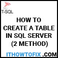 how-to-create-a-table-sql-server