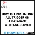 how-to-find-listing-all-trigger-on-a-database-with-sql-server