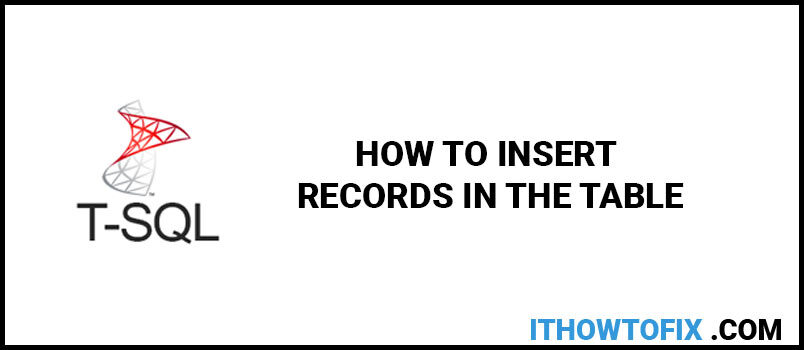 how-to-insert-records-in-the-table